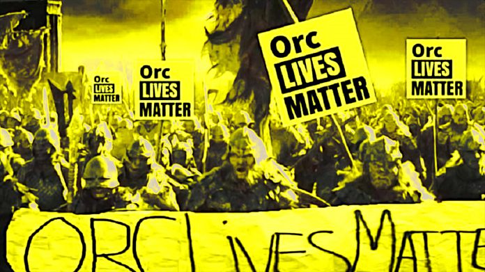 Orc Lives Matter: 'Vidas de ORC Importam' Criaturas Fantasiosas também enfrentam racismo afirmam professores e jornalistas Orc Lives Matter: 'Vidas de ORC Importam' Criaturas Fantasiosas também enfrentam racismo afirmam professores e jornalistas